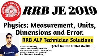 RRB JE 2019 Physics Lecture 1: Measurement, Units, Dimensions and Errors.