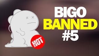 Bigo Live Banned #5
