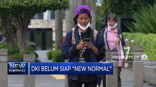DKI Jakarta Belum Siap Jalani New Normal