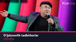 Qahqaha - G'ijduvonlik tadbirkorlar
