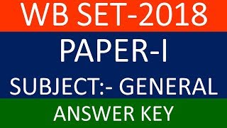 WB SET✅ WBCSC✅ DEC, 2018✅ PAPER 1 ✅ANSWER KEY✅✅