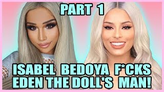 ISABEL BEDOYA HAS AFFAIR WITH EDEN THE DOLL'S MAN! PART 1