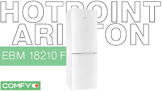 Hotpoint Ariston EBM 18210 F - холодильник с системой No Frost - Видеодемонстрация от Comfy