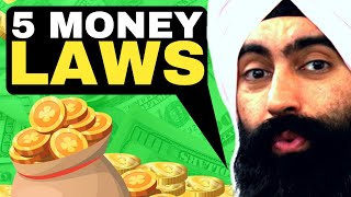 The 5 LAWS OF MONEY You Need To Know In 2023 | Jaspreet Singh