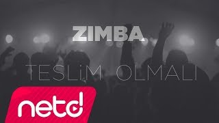 Zımba - Teslim Olmalı