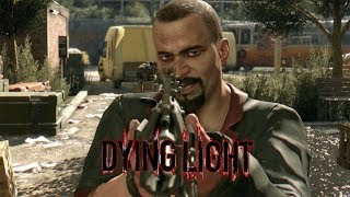 Прохождение Dying Light - 5 - Самый настоящий ублюдок...