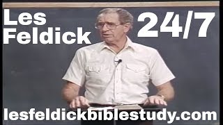 Les Feldick Bible Study 24/7