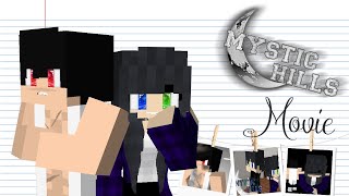Mystic Hills Movie: Season 1