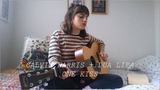 Calvin Harris, Dua Lipa - One Kiss - Cover