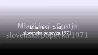 Mladi levi - Gostja
