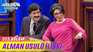 Güldür Güldür Show 223.Bölüm - Alman Usulü İlişki