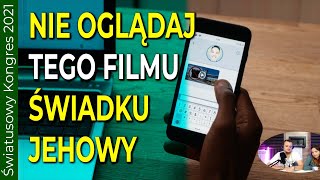 Nie oglądajcie tego filmu #ŚwiadkowieJehowy i zainteresowani - Kontrola Informacji - 196