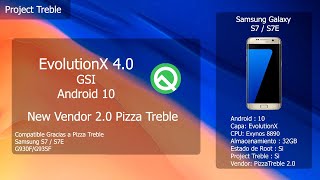 EvolutionX 4.0 - GSI - Android 10 - Project Treble - Samsung Galaxy S7/S7E