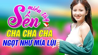 Nỗi Buồn Mẹ Tôi - LK Cha Cha Cha SẾN Miền Tây -Dân Ca Miền Tây 2020 Tuyển Chọn Hay Nhất Phần 2