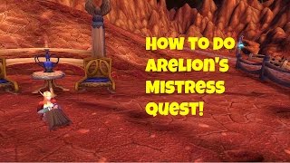 WoW - How to do: Arelion's Mistress Quest