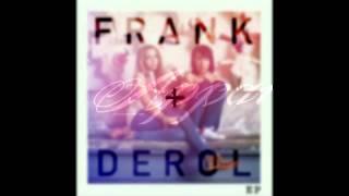 Apparition - Frank + Derol