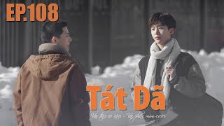 Tát Dã - Vu Triết Tập 108 - Audio Đam Mỹ