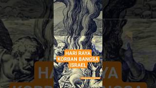 HARI RAYA KORBAN BANGSA ISRAEL | #faktaalkitab
