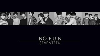 [THAISUB] SEVENTEEN - NO F.U.N #ยองฮีวัทซับ