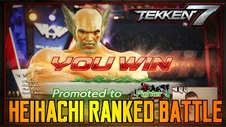 TEKKEN 7 | Heihachi Ranked Battle #1 | PS4