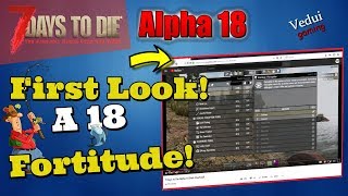 7 Days to Die Alpha 18 | ? New UPDATE Video! A18 Perk Commentary: Fortitude! @Vedui42 ✔️
