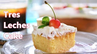トレス・レチェ（3つのミルクのケーキ）の作り方  How to make Tres Leches cake