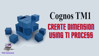 IBM Cognos TM1 Tutorial : TI Process - How to create TM1 Dimension using turbointegrator process