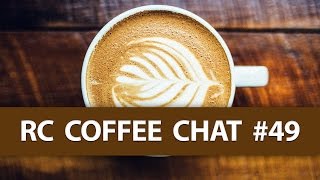RC Coffee Chat #49 - RCGroups C1 Chaser Review + Dave's Follow Me with the Talon