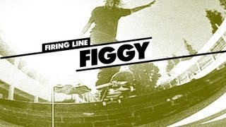 Firing Line: Figgy