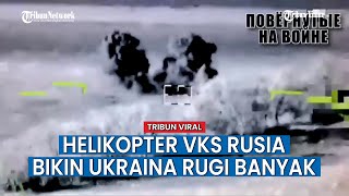 Kendaraan Lapis Baja Ukraina Diluluh Lantakkan Helikopter VKS Rusia