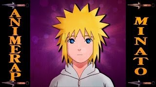 AnimeRap - Реп про Минато Намиказе | Namikaze Minato Rap 2013 [VIDEO]