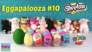 Eggapalooza Surprise Eggs Opening #10 | Kinder Joy Shopkins Play Doh Disney | PSToyReviews