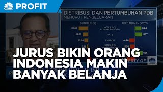 Jurus Pangkas Pengangguran & Bikin Orang RI Makin Banyak Belanja