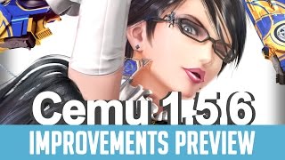 Cemu 1.5.6 (Wii U Emulator) | Improvements Preview