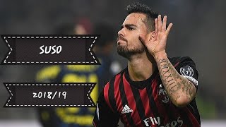Suso - The Main man - Skills, Goals, and Assists 2018/19.