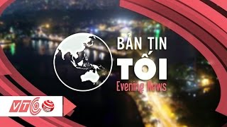 Bản tin Thời sự tối 16/11/2014 | VTC