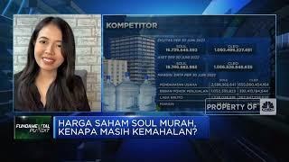 Harga Saham SOUL Anjlok, Kenapa Dinilai Masih Kemahalan?