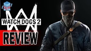 Watch Dogs 2 Review Gameplay Discussion