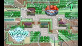 CREANDO POKEMON ÓPALO - EP7 - UN PUEBLO PEQUEÑO, PERO BONITO