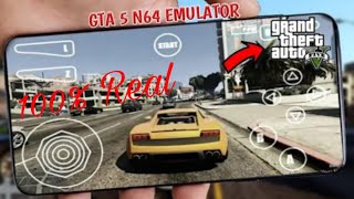 HOW TO DOWNLOAD || GTA 5 ANDROID || FOR N64 EMULATOR || (2019) NEW FILE || 100 % REAL VIDEO ||......