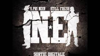 Still Fresh & S.Pri Noir - N.E [ OFFICIEL SONG ]