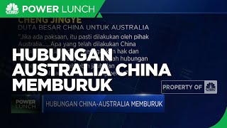 Hubungan China-Australia Memburuk