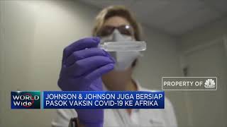 Johnson & Johnson Kirimkan Vaksin ke Eropa Mulai April 2021