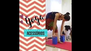Yoga para iniciantes - Acessórios