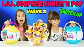 GIANT LOL SURPRISE CONFETTI POP WAVE 2 SWITCH UP CHALLENGE