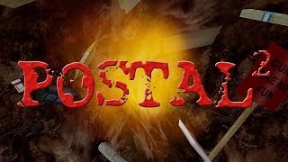 Postal 2 - Péntek Gameplay