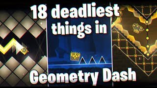 18 Deadliest things in Geometry Dash!