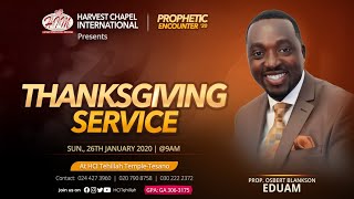 HCI THANKSGIVING SERVICE WITH PROPHET OSBERT  || TEHILLAH TEMPLE || SOUTH TESANO - ACCRA || 26-01-20
