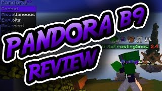 PANDORA B9 HACK CLIENT REVIEW