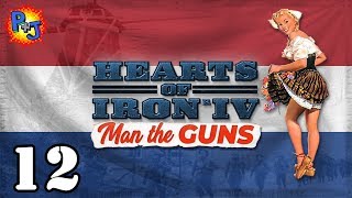 Let's Play HOI4 The Dutch | Hearts of Iron 4 MTG 1.6 Gameplay | Episode 12